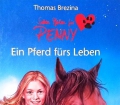 Sieben Pfoten für Penny. Ein Pferd fürs Leben. Von Thomas Brezina (2005)