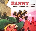 Danny und die Bankräuber. Von Sheriff Ben (1976)