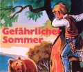 Gefährlicher Sommer. Von M.E. Bell (1974)