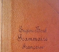 Grammaire Francaise. Von Eugene Borel (1882)