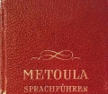 Metoula Sprachführer Französisch. Von Otto Riese (1940)