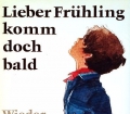 Lieber Frühling komm doch bald. Von Eric Malpass (1977)