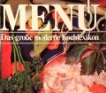 Menü Band 2. Das große moderne Kochlexikon (1985)
