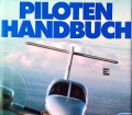 Piloten Handbuch. Von Alan Bramson (1984)