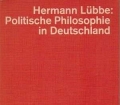 Politische Philosophie in Deutschland. Von Hermann Lübbe (1974)