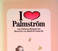 Ich liebe Palmström. Von Christian Morgenstern (1990)