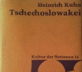 Tschechoslowakei. Von Heinrich Kuhn (1977).