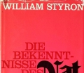 Die Bekenntnisse des Nat Turner. Von William Styron (1967)