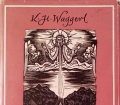 Wagrainer Geschichtenbuch. Von Karl Heinrich Waggerl (1950)