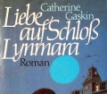 Liebe auf Schloß Lynmara. Von Catherine Gaskin (1975)_2