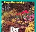 Der Gartenratgeber. Von Aloys Bernatzky