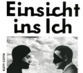 Einsicht ins Ich. Fantasien und Reflexionen über Selbst und Seele. Von Douglas R. Hofstadter und Daniel C. Dennett (1986)