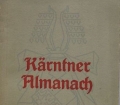 Kärntner Almanach 1944. Herausgegeben von der Gesellschaft der Freunde der Dichtkunst in Kärnten