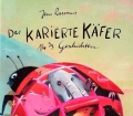 Der karierte Käfer. Von Jens Rassmus (2008)