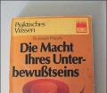 Die Macht Ihres Unterbewußtseins. Von Dr. Joseph Murphy (1973)