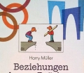 Beziehungen bauen Brücken. Von Harry Müller (1994)