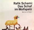Das Schaf im Wolfspelz. Von Rafik Schami (1989)