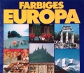 Farbiges Europa. Öamtc Bildband 1 (1981)