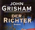 Der Richter. Von John Grisham (2002).