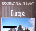 Grosser Atlas aller Länder. Europa. (1989)