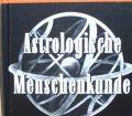 Astrologische Menschenkunde. Band 2. Ausdruck und Richtung der Kräfte. Von Thomas Ring (1969)