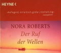 Der Ruf der Wellen. Von Nora Roberts (2003)