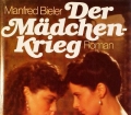Der Mädchen-Krieg. Von Manfred Bieler (1975)