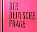 Die deutsche Frage. Von Hitler bis heute. Von Helmut Sündermann (1969)