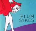 Park Avenue Prinzessinnen. Von Plum Sykes (2007)