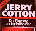 Der Playboy und sein Mörder. Von Jerry Cotton (1965)