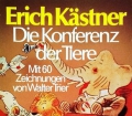 Die Konferenz der Tiere. Von Erich Kästner (1983)