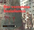 Der verratene Sozialismus. Von Karl I. Albrecht (1942)