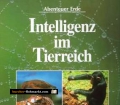 Intelligenz im Tierreich. Abenteuer Erde