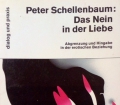 Das Nein in der Liebe. Von Peter Schellenbaum (1995)