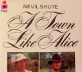 A town like Alice. Von Nevil Shute (1961)