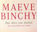 Das Herz von Dublin. Von Maeve Binchy (2002)