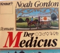 Der Medicus. Von Noah Gordon (1990)