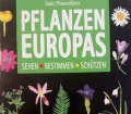 Pflanzen Europas. Von Jean-Denis Godet (1992)