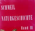 Naturgeschichte Band 3. Von Otto Schmeil (1965)