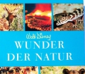Wunder der Natur. Von Rutherford Platt (1963)