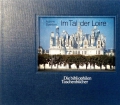 Im Tal der Loire. Von Achim Sperber (1991)