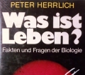 Was ist Leben Von Peter Herrlich (1977)