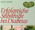 Erfolgreiche Selbsthilfe bei Diabetes. Von Jean Leduc (1984)