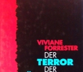 Der Terror der Ökonomie. Von Viviane Forrester (1997)