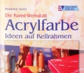 Acrylfarbe. Von Susanne Goch (2003)