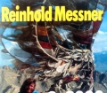 3 x 8000. Mein großes Himalaja-Jahr. Von Reinhold Messner (1983)