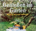 Genießen im Garten. Von Kees Hageman (1994)