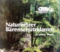 Naturführer Bärenschützklamm. Von G. Lippitt (1982)