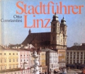 Stadtführer Linz. Von Otto Constantini (1977)