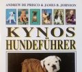 Kynos Hundeführer. Von Andrew de Prisco. (1997)